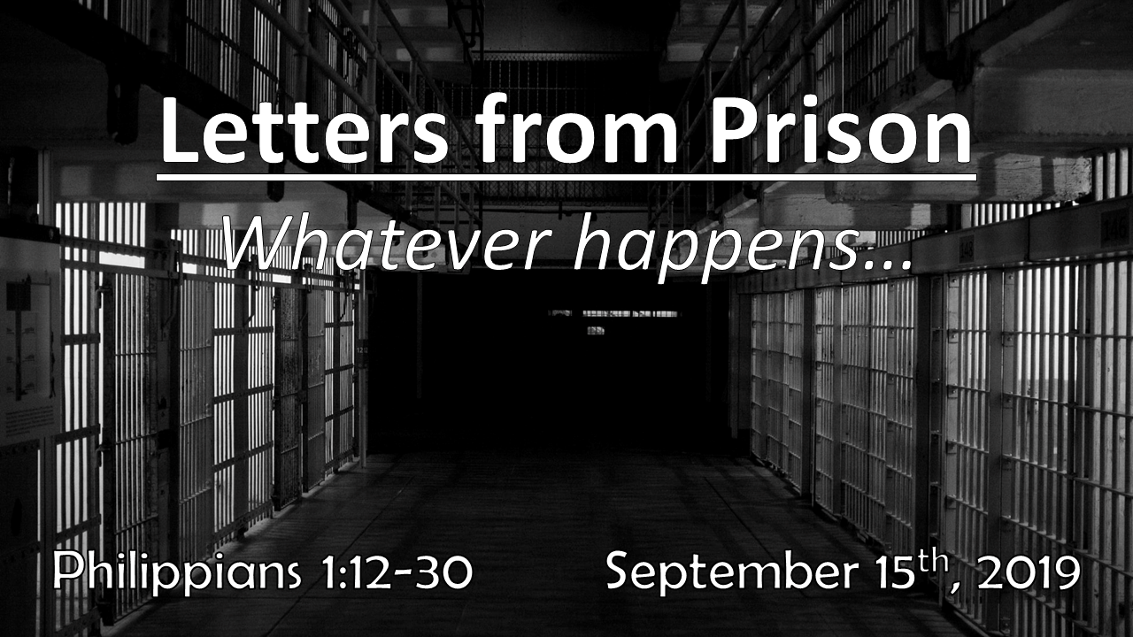 Letters From Prison – Whatever happens… | September 15, 2019