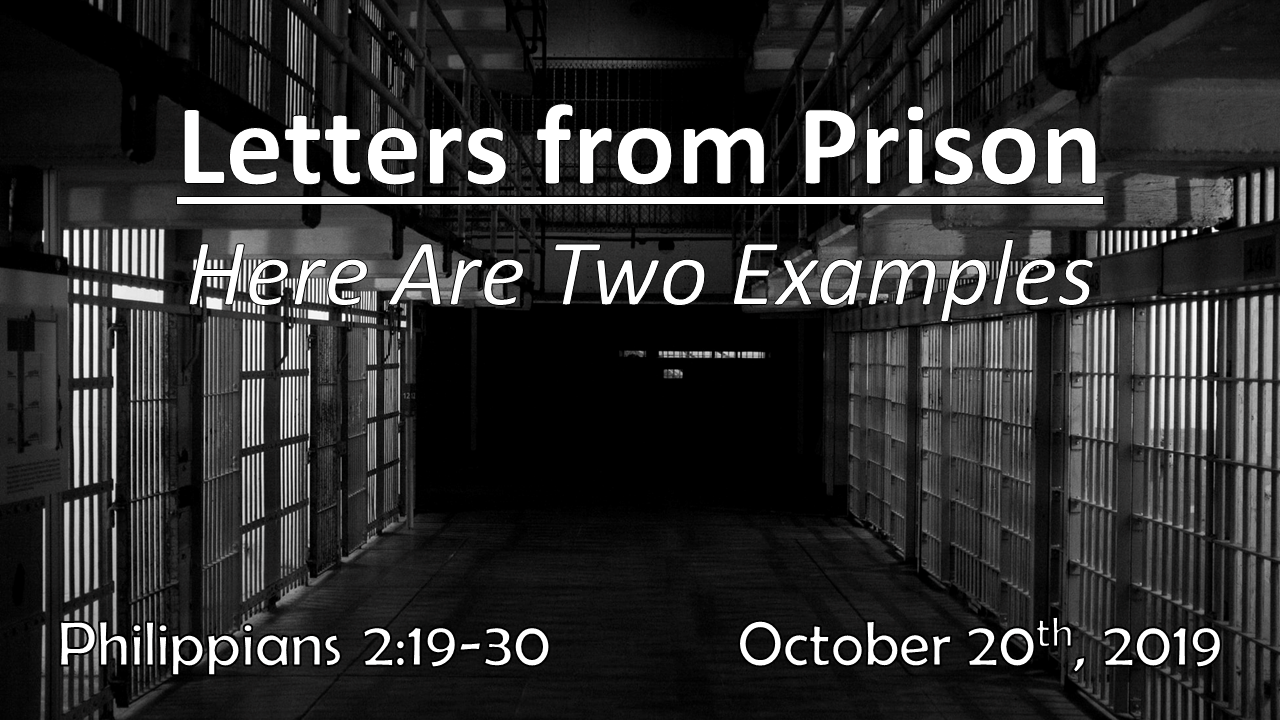 Letters From Prison | Here Are Two Examples | October 20, 2019