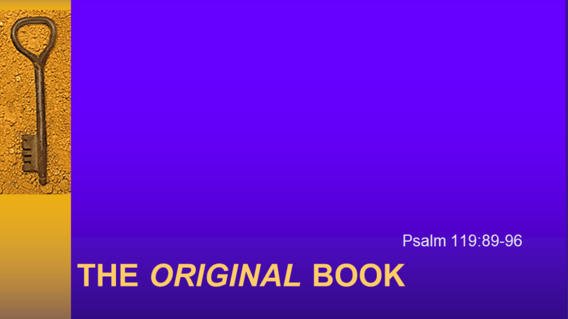 The Original Book| Psalm 119: 89-96 |December 29, 2019
