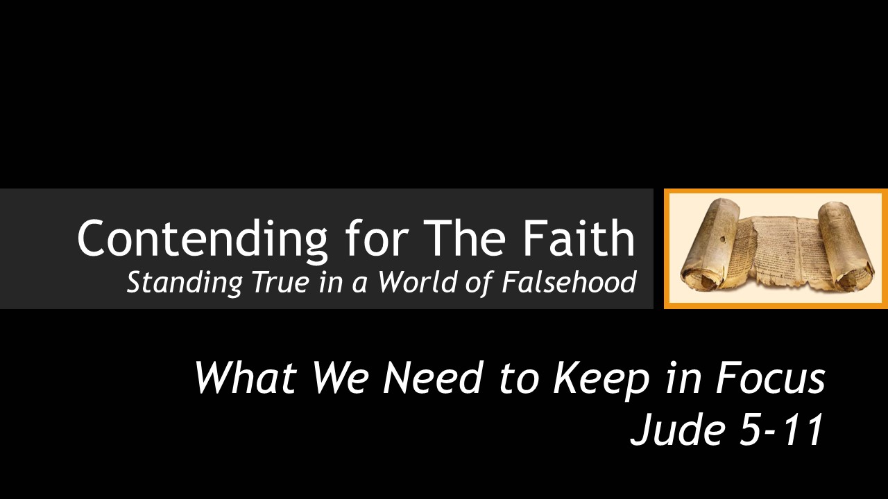 Contending for The Faith | Standing True in a World of Falsehood | Guest Speaker Pastor Bruce Naugle | A series on Jude